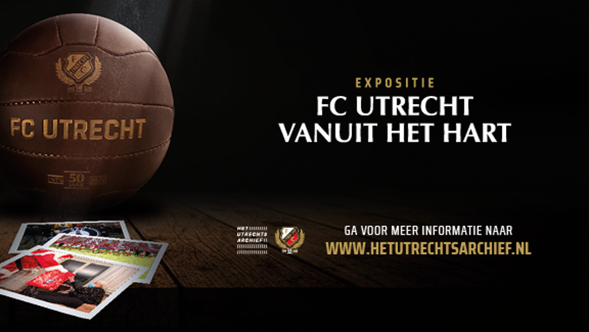 Expositie over FC Utrecht in Het Utrechts Archief
